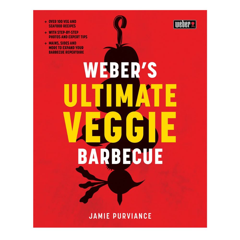 Weber's Ultimate Veggie Barbecue Cookbook